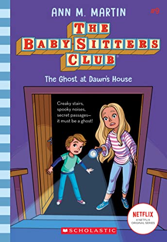 The Ghost at Dawn's House: Volume 9 (The Baby-sitters Club, 9, Band 9) von Scholastic